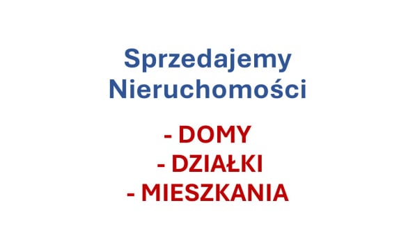 Sprzedajemy Domy, Działki, Mieszkania Bielsko-Biała